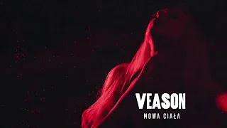 Veason "Mowa Ciała” [Prod. PSR]