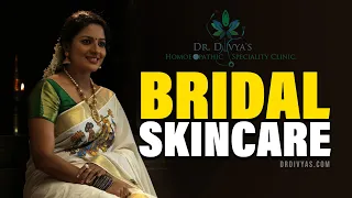 Pre Bridal Skincare Tips For Healthy & Glowing skin | വിവാഹത്തിനായി ഒരുങ്ങാം | Dr Divyanair