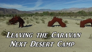 Leaving the Caravan Next Desert Camp VanLife On the Road