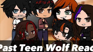 Past Teen Wolf reacts | To future | Part 2/2 | GCRV | TWxGC | AllisonsarrowsYT