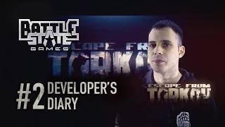 Escape from Tarkov Developer Diary 2 (English Voiceover)