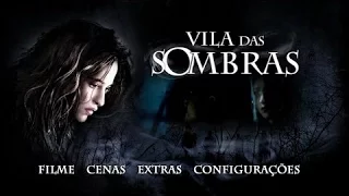 Vila das Sombras   Filme completo dublado PT BR