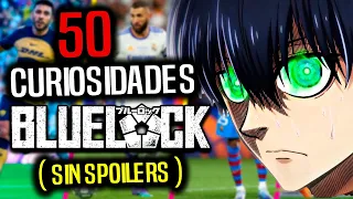 ⚽ 50 Curiosidades de BLUE LOCK ⚽