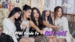 A HELPFUL Guide To (G)I-DLE - Updated 2024~