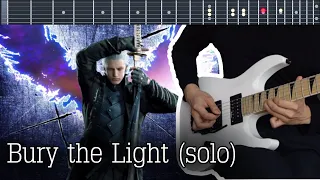 Devil May Cry 5 - Bury the Light (Solo) - Cover by Kirobichi 【TABS】