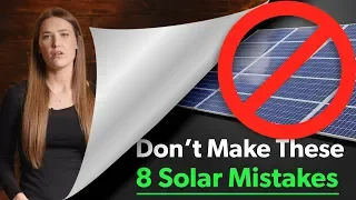 8 Costly Solar Mistakes to Avoid When You Design Your Solar Panel Kit