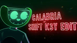 Calabria (feat. Fallen Roses, Lujavo & Lunis) [Shift K3Y Edit]