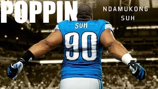 Ndamukong Suh || "Poppin" ᴴᴰ || Lions Career Highlights