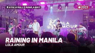 Lola Amour – Raining in Manila [A-Wave at Ayala Malls Manila Bay 2023]