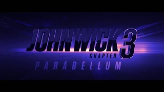 John Wick: Chapter 3 - Parabellum - In Cinemas May 16 (6")