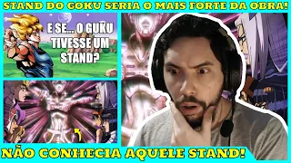 (REACT 2 EM 1 JOJO) E SE... O GOKU TIVESSE UM STAND | & | RANKEANDO OS STANDS DA GANGUE | 🤔