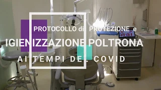 Protocollo di protezione e igienizzazione poltrona ai tempi del Covid-19. La routine di Parocentro.