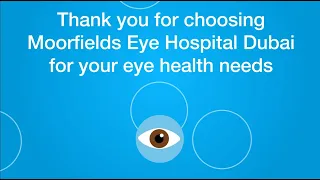 What to expect during your visit to Moorfields Eye Hospital Dubai