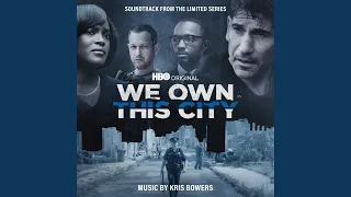 We Own This City (End Title Theme) (feat. Dontae Winslow)