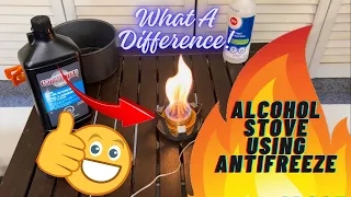 Alcohol Stove using Antifreeze - Fuel Type DOES Matter!