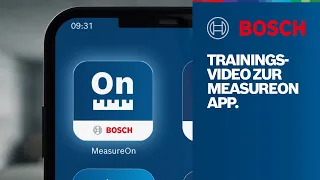 Die Bosch MeasureOn App: Alle Informationen in einer Hand