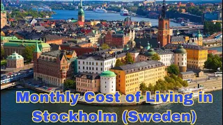 Monthly cost of living in Stockholm (Sweden) || Expense Tv