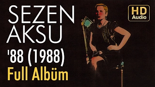 Sezen Aksu - Sezen Aksu '88 1988 Full Albüm (Official Audio)