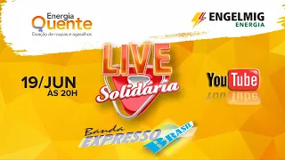 Live Solidária - Energia Quente Engelmig - Banda Expresso Brasil - #FiqueEmCasaeCanteComigo