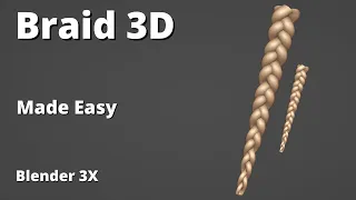 how to make braid easily in blender 3.4