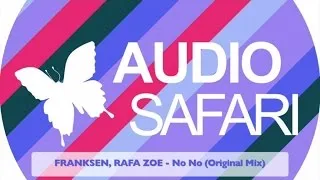 FRANKSEN, RAFA ZOE - No No (Original Mix)
