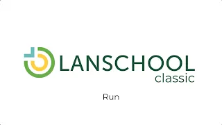 LanSchool Classic Feature - Launch App and Push Website