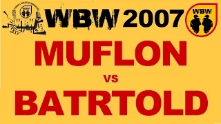 Muflon 🆚 Bartold 🎤 WBW 2007 el.1 (freestyle rap battle)