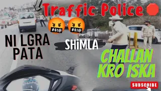 🔥SHIMLA traffic police caught Eeco driver🚧😮 || Last day at HP University 🏢 Day 5