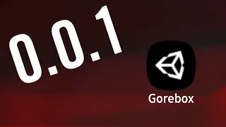 Gorebox Old Version | 0.0.1 alpha