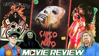 Cinco De Mayo (2013) Review - 600 Hundred Dollar Horror Movie