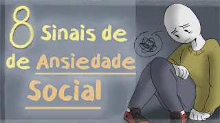 8 Sinais De Que Você Pode ter Ansiedade Social | Psych2Go PORTUGUÊS