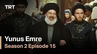 Yunus Emre - Season 2 Episode 15