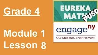 Eureka Math Grade 4 Module 1 Lesson 8
