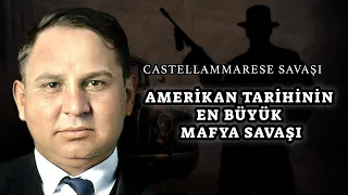 Amerikan Tarihinin En Büyük Mafya Savaşı - Castellammarese Savaşı