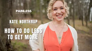 Kate Northrup on How to do Less to Get More