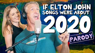 2020 by Elton John - Parody Medley