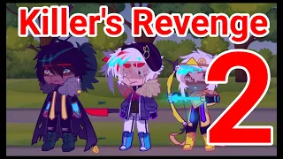 Killer's Revenge - Nightmare's Loss - Part 2 | KillerMare Angst | Passive Nightmare | | Gacha HQ