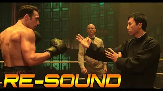 Ip Man 2 - FINAL FIGHT Part 1【RE-SOUND🔊】