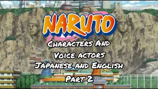 Naruto Shippuden characters and voice actors (Japanese and English) Part 2