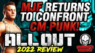 AEW All Out 2022 Full Show Review - MJF RETURNS AND CM PUNK MEDIA SCRUM MELTDOWN!