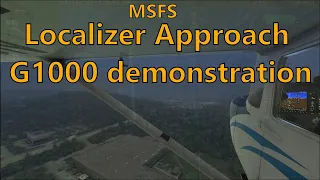 MSFS - G1000 Localizer approach demo (AH IFR flight lesson # 7, part 2)