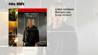 Chris Norman - Midnight Lady [Long Version]