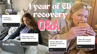 1 year of anorexia recovery Q and A