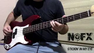 NOFX - STICKIN' IN MY EYE | BASS COVER.