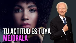 Tú Actitud es Tuya MEJÓRALA