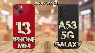 Samsung Galaxy A53 5G vs Apple iPhone 13 mini