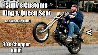 Sully's Seat Install and Wheelies! - 70's Chopper Build Part 9 - Harley Ironhead XLS1000