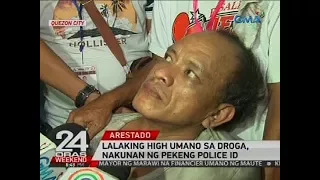 Lalaking high umano sa droga, nakunan ng pekeng police ID