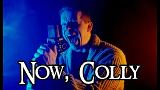 "Now, Colly" (Original Song) - Celtic Rock [Remaster]