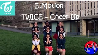 [E.Motion] TWICE(트와이스) - CHEER UP [1theK Dance Cover Contest]